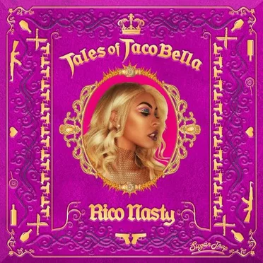 Tales of TacoBella by Rico Nasty - album cover