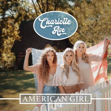 American Girl by Charlotte Ave - album cover