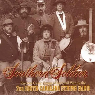 Southern Soldier by 2nd South Carolina String Band - album cover