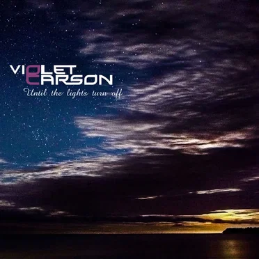 Until the Lights Turn Off by Violet Carson - album cover