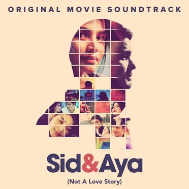 Sid & Aya (Not a Love Story) by Various Artists - album cover