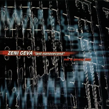 Last Nanosecond: Live in Geneva 2002