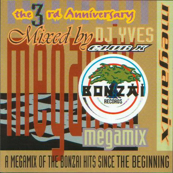 Bonzai Megamix