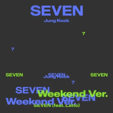 Seven (weekend ver.)