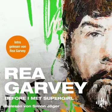 Before I met Supergirl by Rea Garvey - album cover