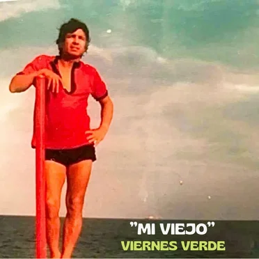 Mi Viejo