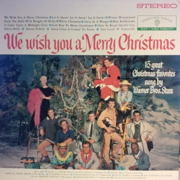 We Wish You a Merry Christmas: 15 Great Christmas Favorites Sung by Warner Bros. Stars by Various Artists - album cover