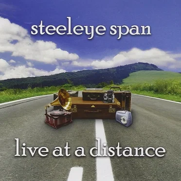 Live at a Distance by Steeleye Span - album cover