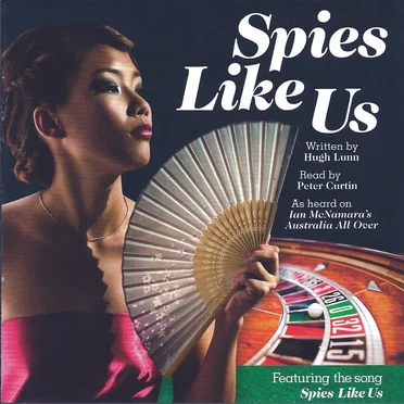 Spies Like Us by Hugh Lunn - album cover
