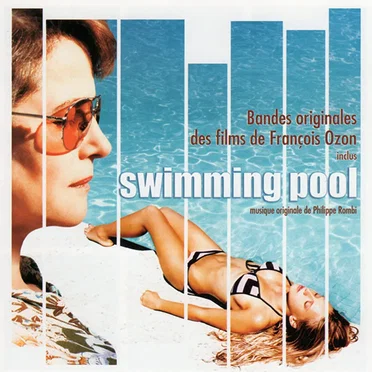 Bandes originales des films de François Ozon inclus Swimming Pool by Various Artists - album cover