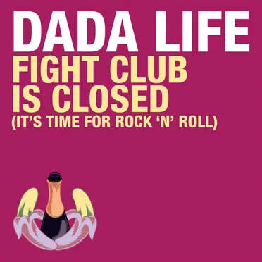 Fight Club Is Closed (It's Time for Rock'n'Roll)