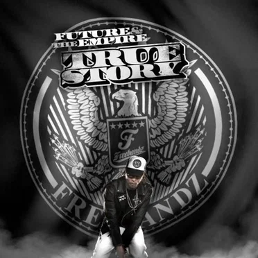 True Story by Future - album cover