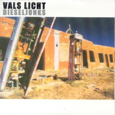 Dieseljunks by Vals Licht - album cover