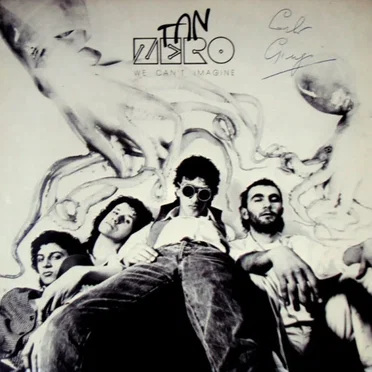 We Can't Imagine by Tan Zero - album cover