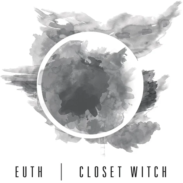 Closet Witch + Euth Split