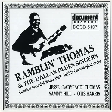 Ramblin' Thomas & The Dallas Blues Singers (1928-1932) by Ramblin’ Thomas - album cover