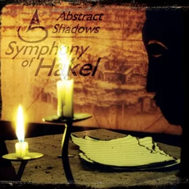 Symphony of Hakel by Abstract Shadows - album cover