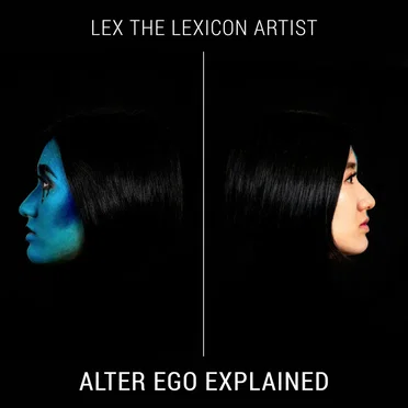 Alter Ego Explained