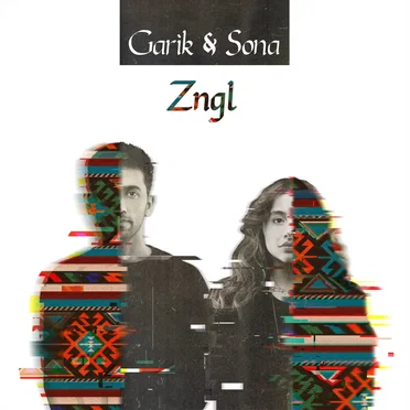 Zngl by Garik & Sona - album cover