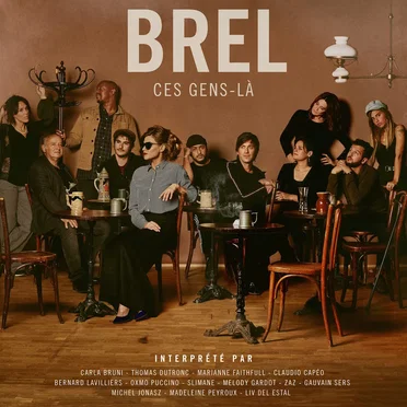 Brel - Ces gens‐là by Various Artists - album cover