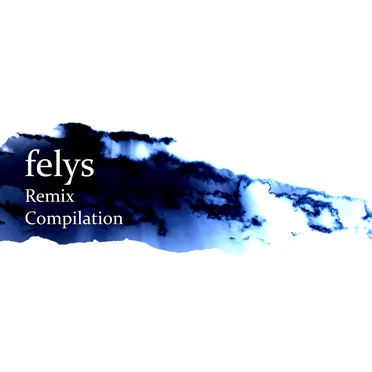felys Remix Compilation by Various Artists - album cover