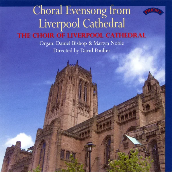 Choral Evensong from Liverpool Cathedral