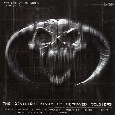 Masters of Hardcore, Chapter XV: The Devilish Mindz of Depraved Soldiers by Various Artists - album cover