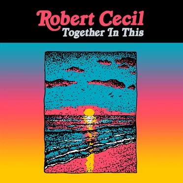 Together In This by Robert Cecil - album cover