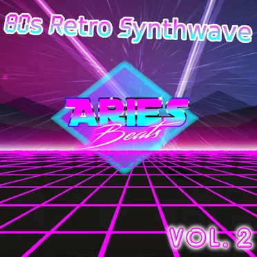 80S & 90S Retro Synth Pop Vol 2 (Retro Pop Instrumentals) by Aries Beats - album cover