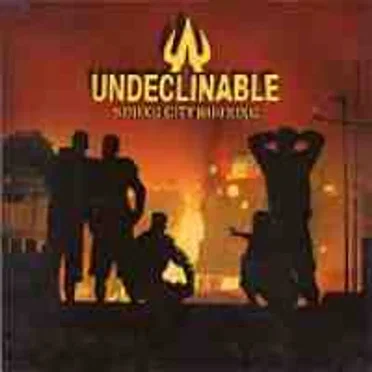 Sound City Burning by Undeclinable - album cover