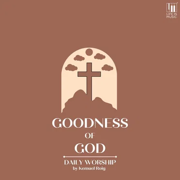 Goodness of God