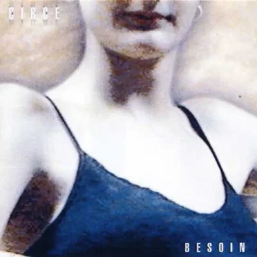 Besoin by Circe - album cover