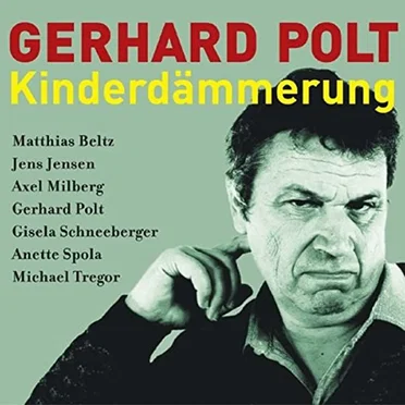Kinderdämmerung by Gerhard Polt - album cover