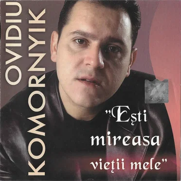 Ești mireasa vieții mele