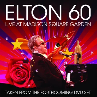 Elton 60: Live at Madison Square Garden