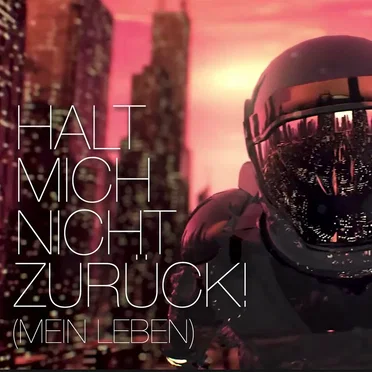 Halt mich nicht zurück! (Mein Leben)