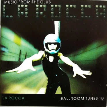 Ballroom Tunes 10: Music From the Club La Rocca by Various Artists - album cover