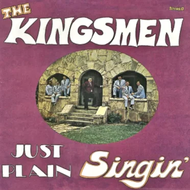 Just Plain Singin’ by The Kingsmen - album cover