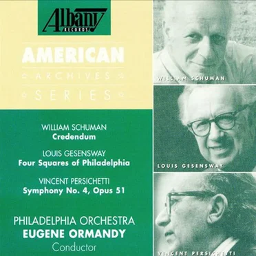 Credendum • Four Squares of Philadelphia • Symphony No. 4, Opus 51