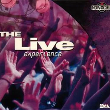 Now the Music: The Live Experience by Various Artists - album cover
