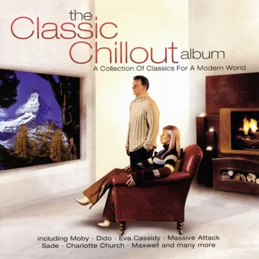 The Classic Chillout Album by Various Artists - album cover