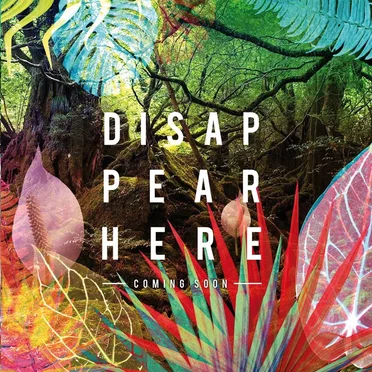 Disappear Here by Coming Soon - album cover