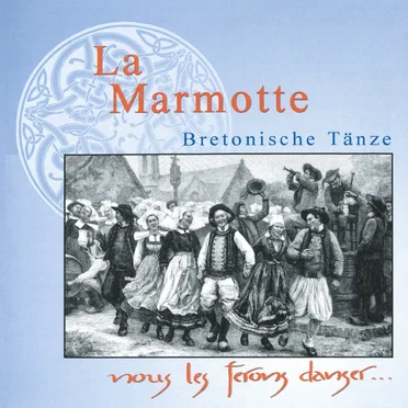 Nous les ferons danser : Bretonische Tänze