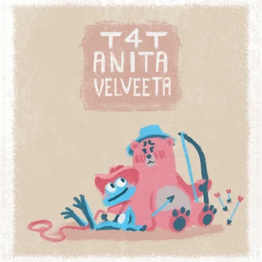 T4T by Anita Velveeta - album cover