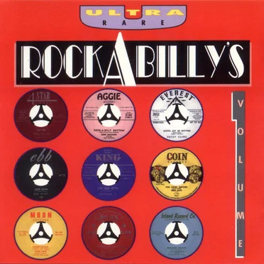 Ultra Rare Rockabilly’s, Volume 1 by Various Artists - album cover