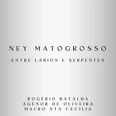 Entre Lábios e Serpentes