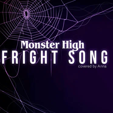 Monster High Fright Song