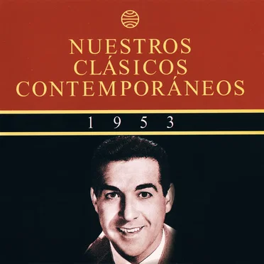 Nuestros clásicos contemporáneos (1953): ¿Copla o bolero? by Various Artists - album cover