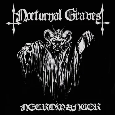 Necromancer by Nocturnal Graves - album cover