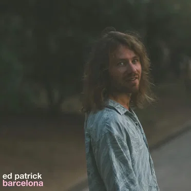 Barcelona by Ed Patrick - album cover